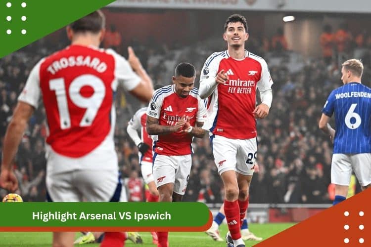 Highlight Arsenal VS Ipswich