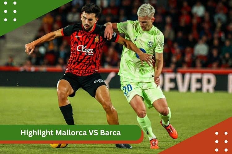 Highlight Mallorca VS Barca