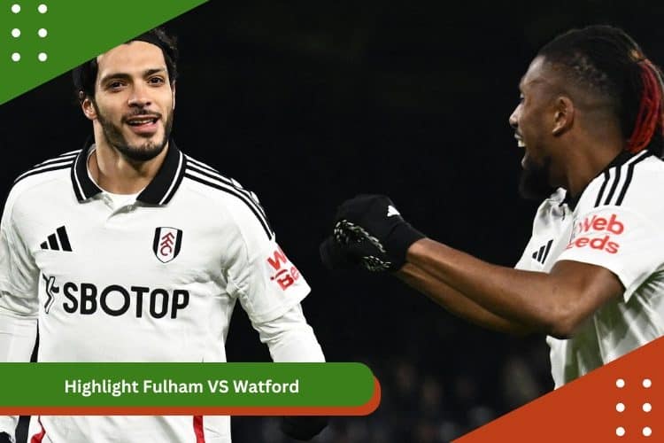 Highlight Fulham VS Watford